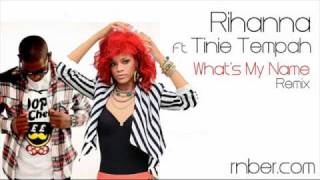 Rihanna Ft. Tinie Tempah - What&#39;s My Name (Remix)