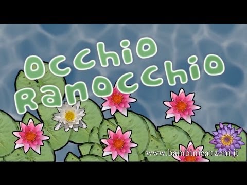 OCCHIO RANOCCHIO - Canzoni per bambini e bimbi piccoli - BABY MUSIC SONGS
