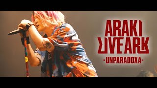 2:46 (2) - 「UNKNOWN PARADOX」「コールボーイ」live ver./あらき【ARAKI LIVE ARK -UNPARADOXA-】