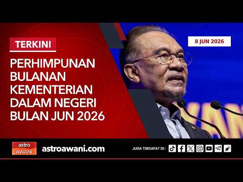 🔴[LANGSUNG] Perhimpunan Bulanan Kementerian Dalam Negeri Bulan Jun 2026 | 8 Jun 2026