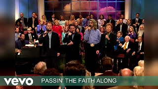 Gaither Vocal Band, Gaither - Passin&#39; The Faith Along (Lyric Video / Live)