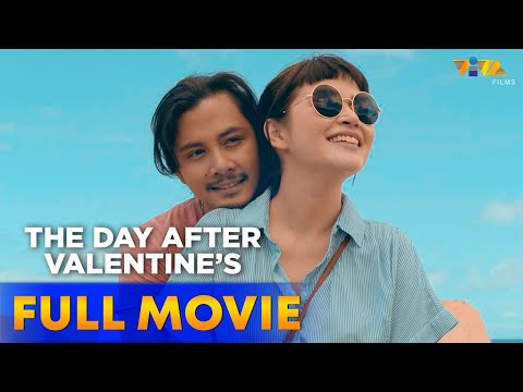 The Day After Valentine's Full Movie HD | Bela Padilla, JC Santos