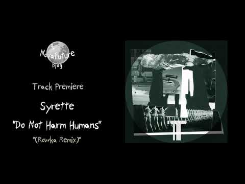 Syrette - Do Not Harm Humans (Rowka Remix) [TAR40 | Taro Records | Premiere]
