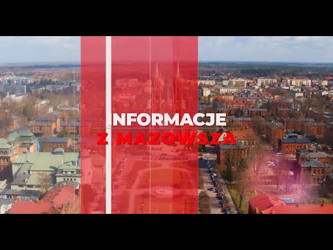 ,, Informacje z Mazowsza'' odc. 128