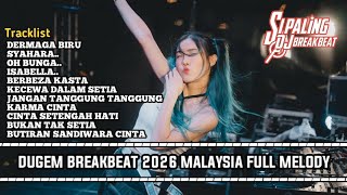 Download lagu DJ DERMAGA BIRU x SYAHARA BREAKBEAT 2026 LAGU MALAYSIA PALING ENAK BIKIN BAPER mp3