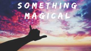 Romera - Something Magical