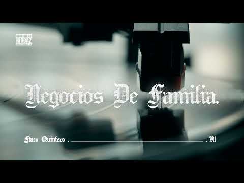 Flaco Quintero - Negocios De Familia (Visualizer) Prod By Mafia The Creator