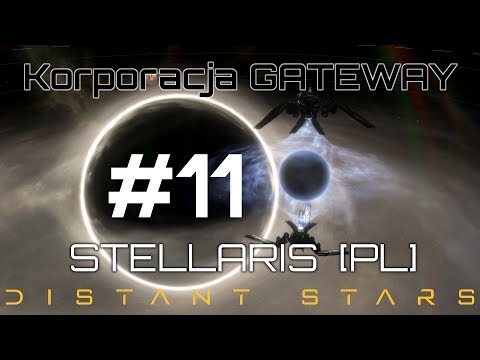 Stellaris GATEWAY (PL), Distant Stars, cz.11 - wspólna walka.