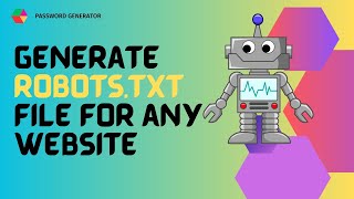 How to generate robots txt file for your website for free