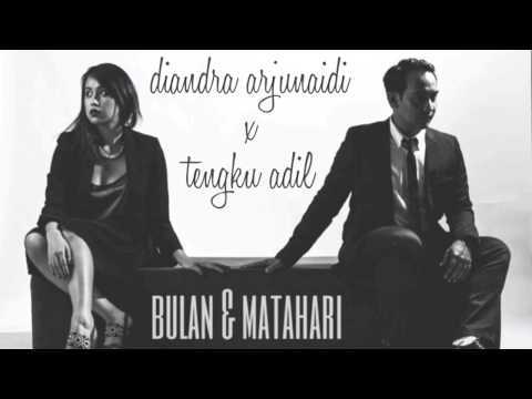 Tengku Adil & Diandra Arjunaidi - Bulan & Matahari [Official Audio]