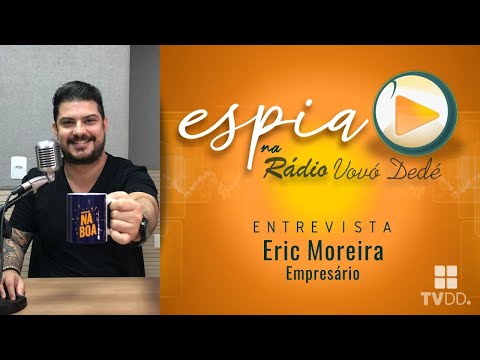 Rádio Vovó Dedé - Eric Moreira