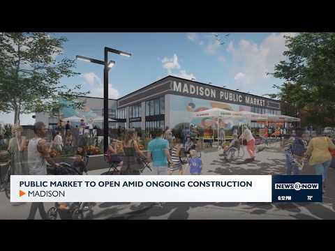 Madison Public Market holding grand opening despite ongoing ...