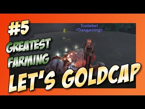 Let's Goldcap [EP005] How to be a better farmer - 100% Salerate [WoW-BFA Patch 8.2.5]