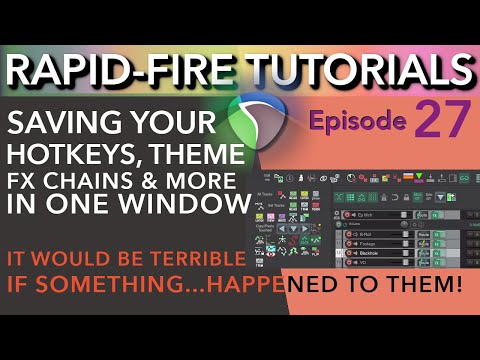 Save your Customized Reaper with Configurations (Rapid-Fire Reaper Tutorials Ep27)