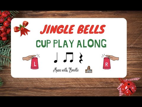 Jingle bells - Cup Play Along