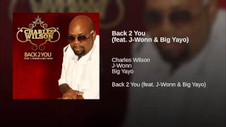 Back 2 You (feat. J-Wonn & Big Yayo)