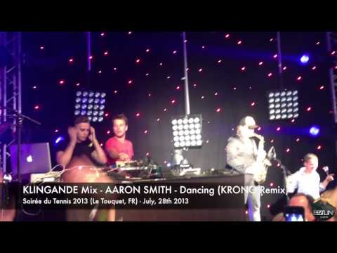 KLINGANDE Mix / AARON SMITH - Dancing (KRONO Remix) (Live @ Le Touquet) [BTLN]
