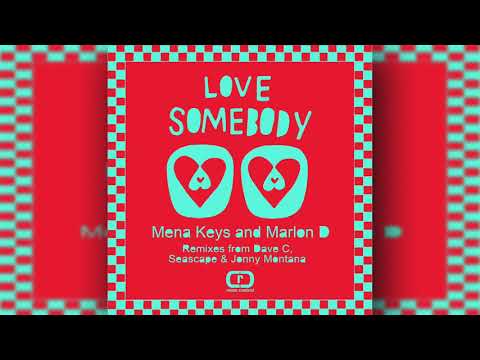 Mena Keys and Marlon D - Love Somebody Featuring Soul Duet (Instrumental)