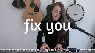 Fix You - Coldplay - COVER