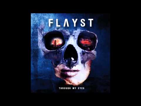 Flayst - Through my Eyes / single 2014