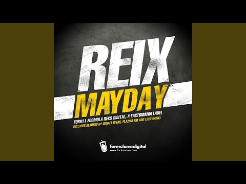Mayday (Luigi Daniell Remix)