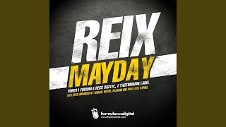 Mayday (Luigi Daniell Remix)