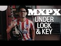 MxPx - Under Lock and Key (Guitar Cover)