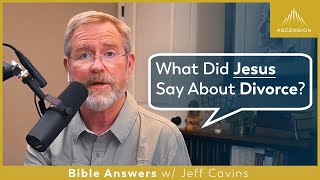 What Does the Bible ACTUALLY Teach About Divorce? (Mark 10, Deuteronomy 24, Matthew 19)