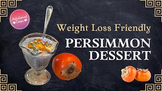 Wholesome Persimmon Chia Pudding: Perfect Dessert For Weight Loss | NutritionistDeepa.com