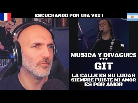 Reacción | GIT - La Calle es su Lugar - Siempre fuiste mi Amor - Es por Amor | ElFrancés