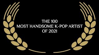 THE 100 Most Handsome Faces of K-POP Artist of 202
