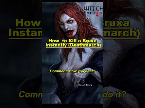 How to kill a Bruxa (Vampire) #gaming #witchergame #rpg #bruxa #witcher3bloodandwine