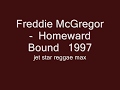 Freddie McGregor    Homeward Bound   1997