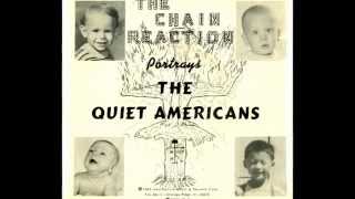 Cool USA 60's Garage killer - The Chain Reaction - The Quiet Americans