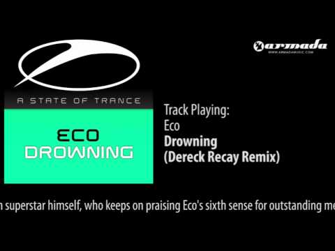 DJ Eco - Drowning (Dereck Recay Remix) [ASOT153]