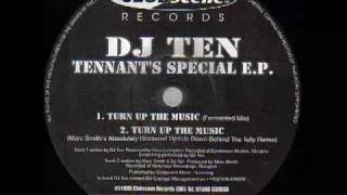 DJ Ten - Turn Up The Music (Fermented Mix) [CSRT043 B1]