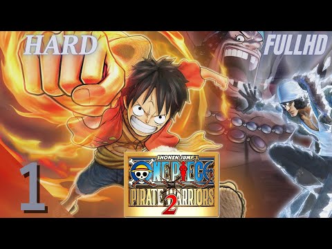 One Piece Pirate Warriors 2 (PS3) Walkthrough Part 1 (Hard) - No Commentary