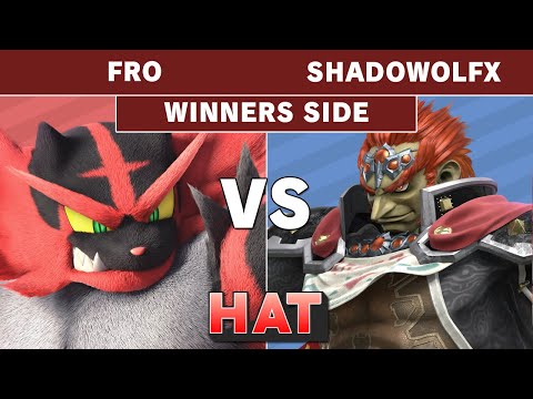 HAT 65 - Fro (Incineroar) Vs. Shadowolfx (Ganondorf) Winners Side - Smash Ultimate