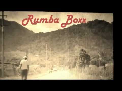 RUMBA BOXX - el rumbamento