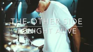 Matty Best | &quot;The Other Side&quot; by Tonight Alive