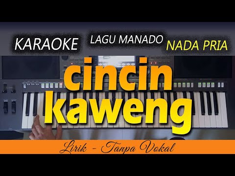CINCIN KAWENG Karaoke | LAGU MANADO