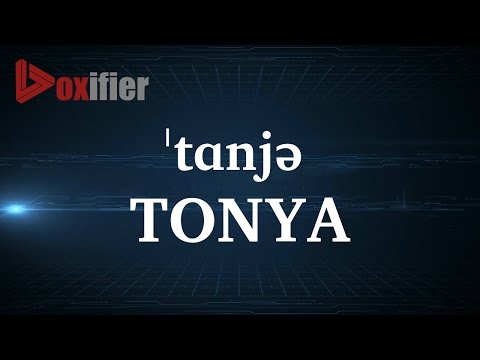 How to Pronunce Tonya in English - Voxifier.com
