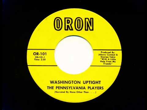 Washington Uptight - The Pennsylvania Players (Dickie Goodman)