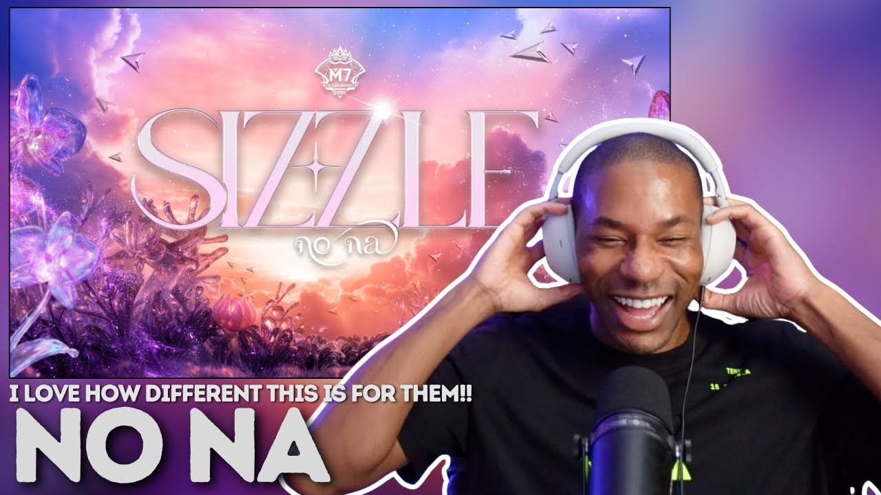 no na | 'Sizzle' MV | M7 Theme Song | Mobile Legends: Bang Bang REACTION