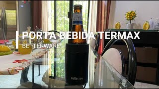 PORTA BEBIDA TERMAX (UNBOXING) - BETTERWARE