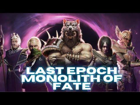 Beginner's Guide To Monolith Of Fate in Last Epoch (2024) []