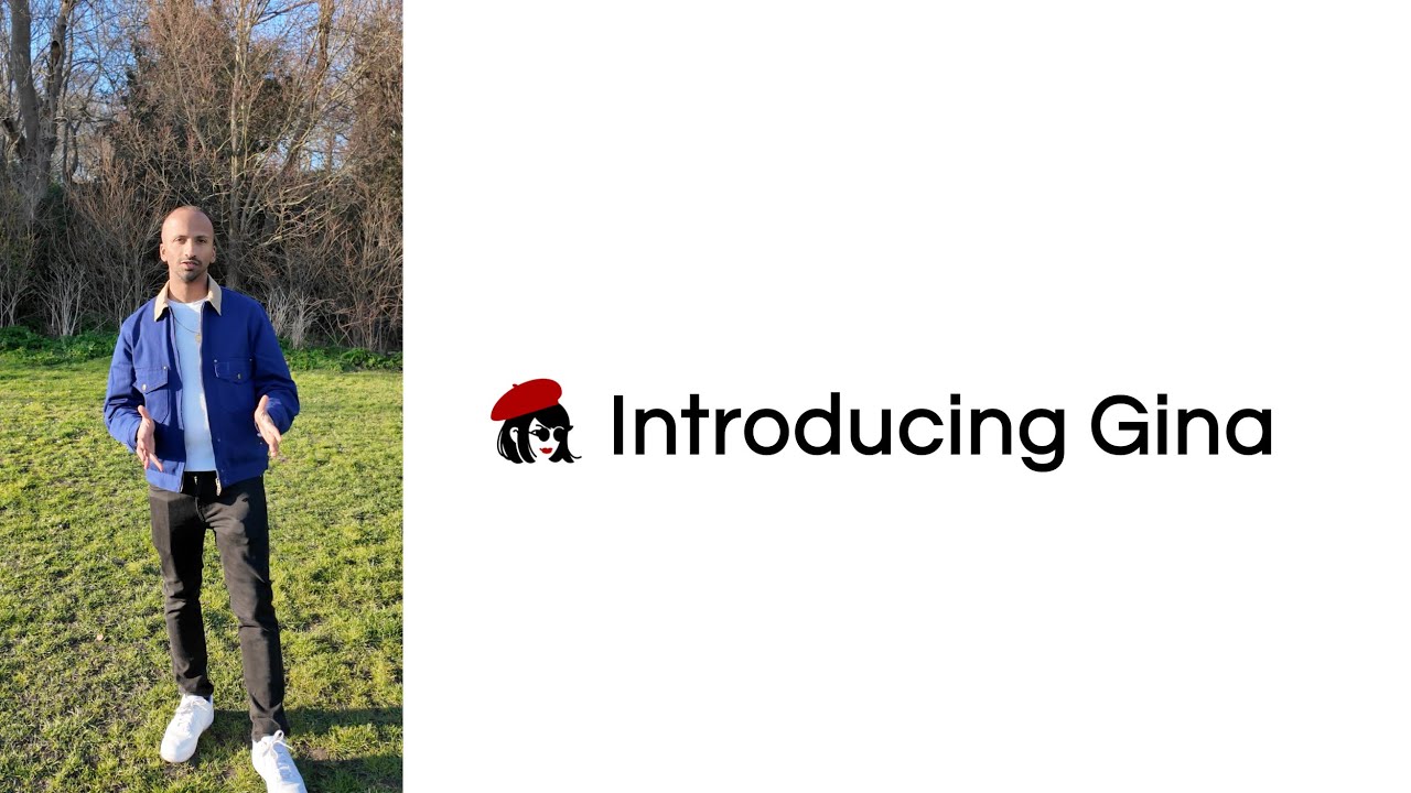 Introducing Gina