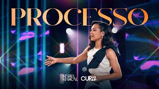 Maria Marçal - Processo / DVD CURA