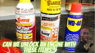 Can you unlock a motor with wd40 & pb blaster: How to unlock a seized engine part 1