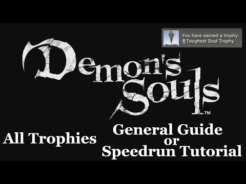 Demon's Souls (Original) All Trophies Guide / Speedrun Tutorial
